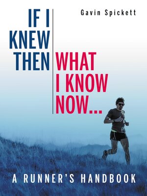 cover image of If I Knew Then What I Know Now...
